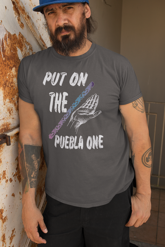 Playera Ponte la del Puebla!